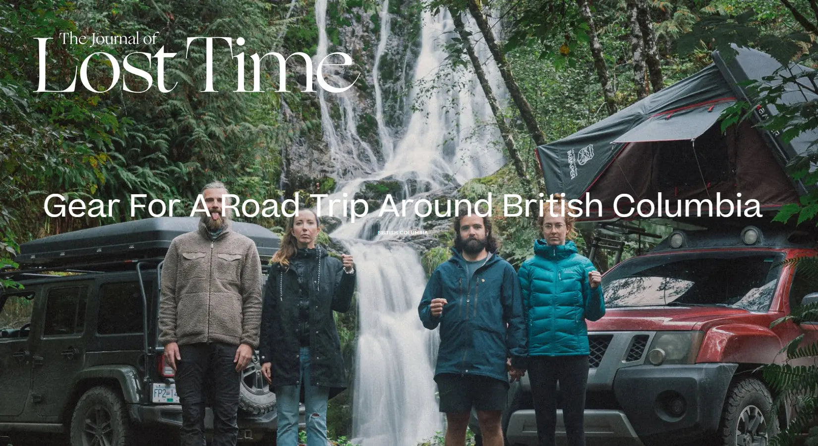Gear For A Road Trip Around BC - @The Journal of Lost Time - BIGTENT
