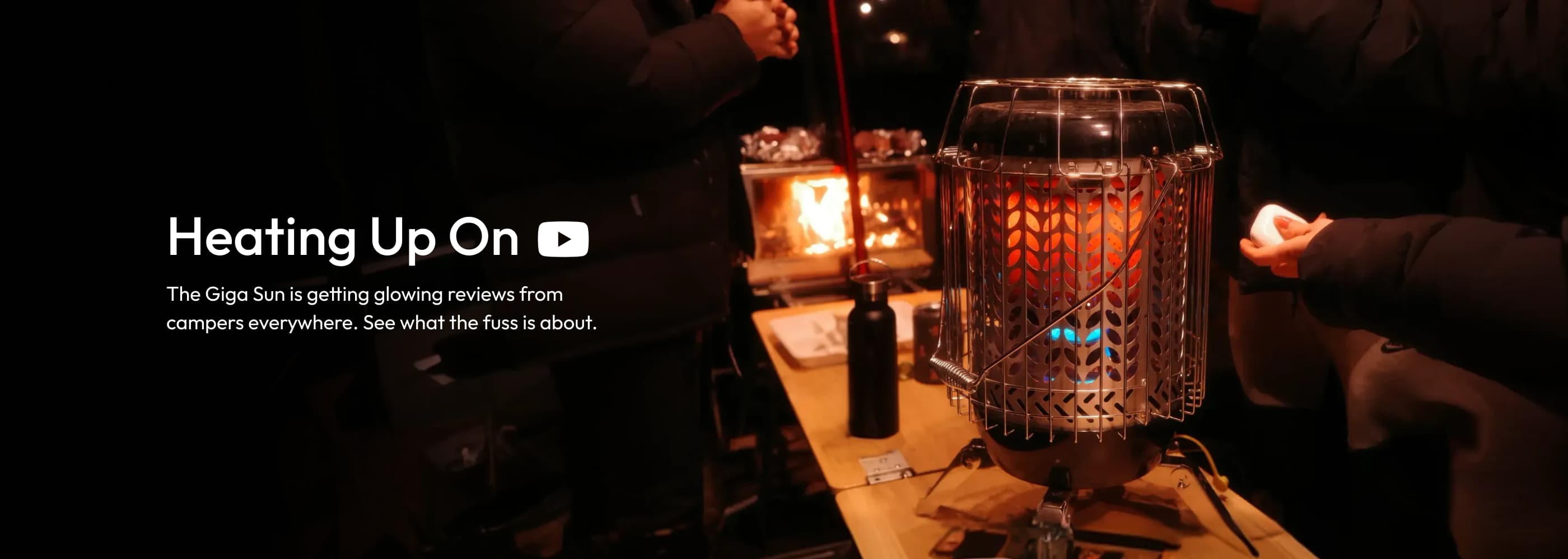 Giga sun heater: heating up on youtube. the giga sun is getting glowing reviews from campers everywhere. see what the fuss is about.